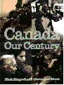 Canada:  Our Century