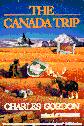 The Canada Trip